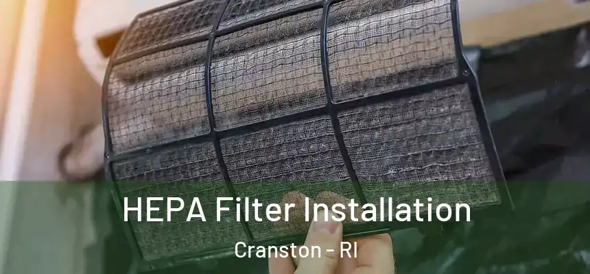 HEPA Filter Installation Cranston - RI