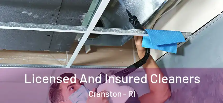 Licensed And Insured Cleaners Cranston - RI